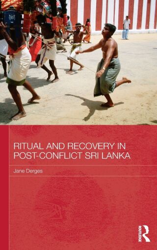 Ritual and Recovery in Post-Conflict Sri Lanka