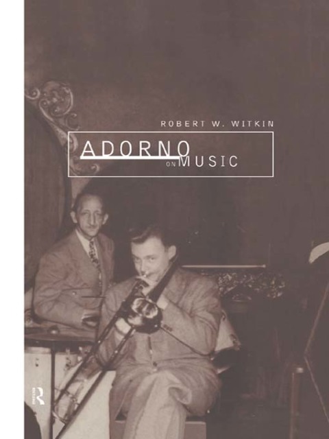 Cover image for book Adorno on Music