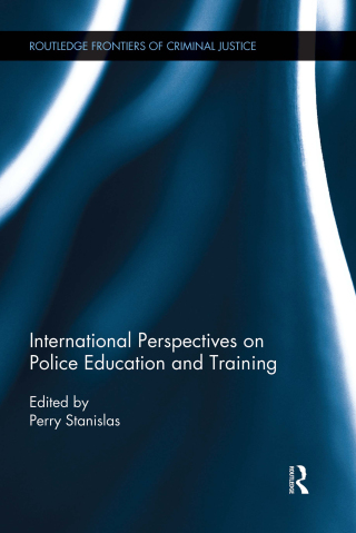 International Perspectives on Police Education and Training