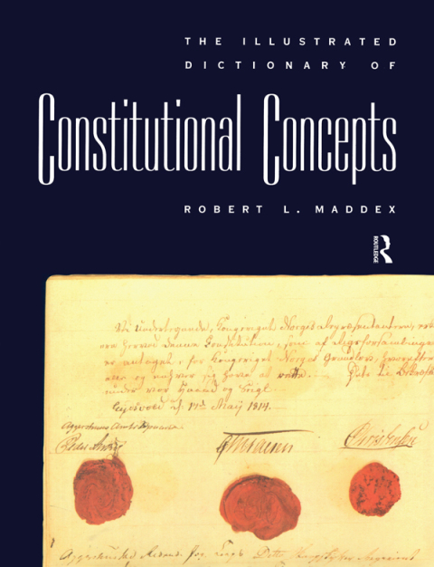 Cover image for book The Illustrated Dictionary of Constitutional Concepts