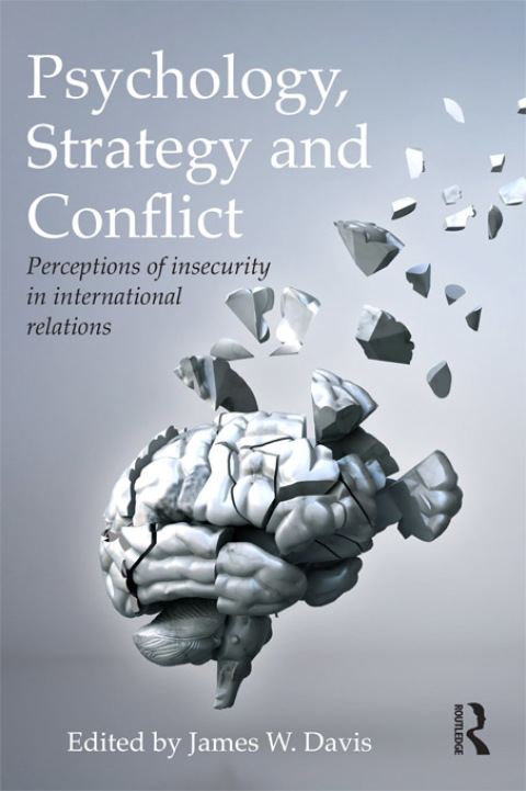 Cover image for book Psychology, Strategy and Conflict