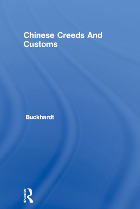 Cover image for book Chinese Creeds And Customs