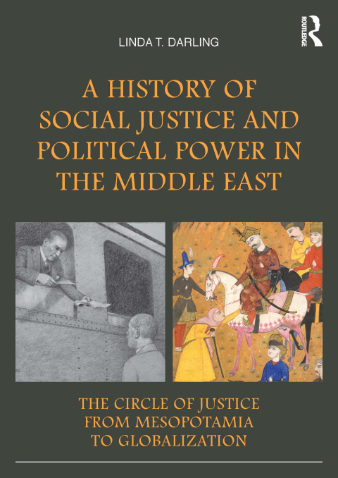 Cover image for book A History of Social Justice and Political Power in the Middle East
