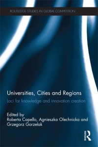 Cover image: Universities, Cities and Regions 1st edition 9780415631082