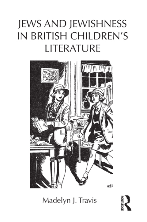 Cover image for book Jews and Jewishness in British Children's Literature