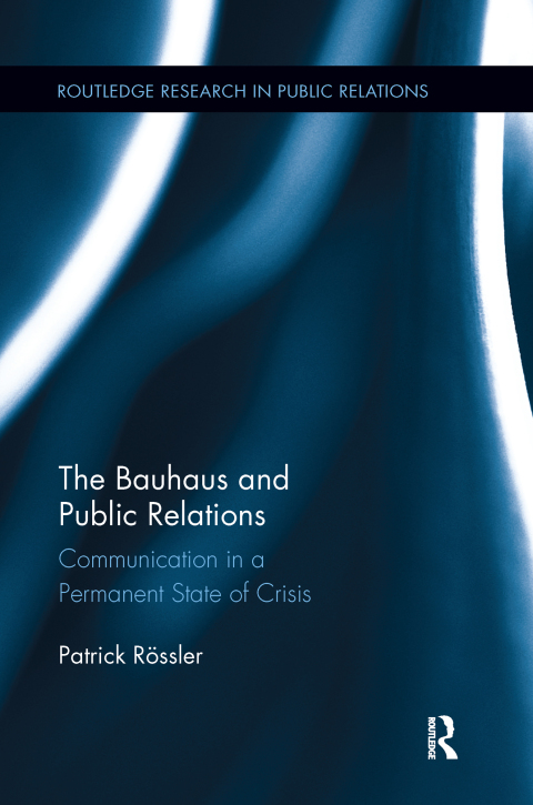 Cover image for book The Bauhaus and Public Relations