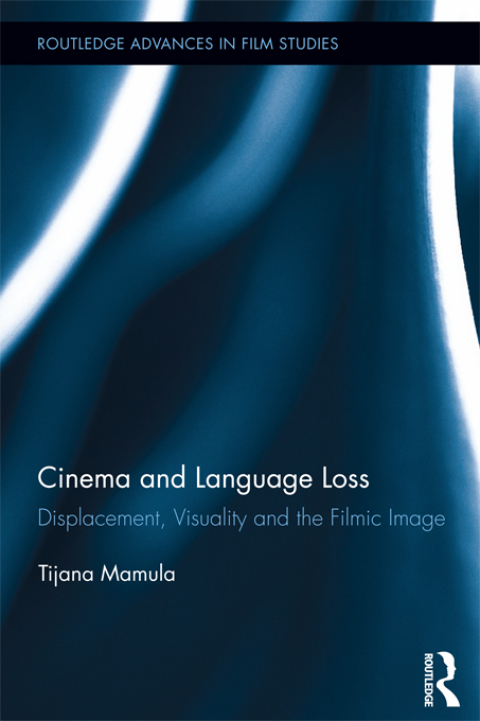 Cover image for book Cinema and Language Loss