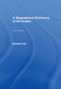 Cover image: A Biographical Dictionary of the Sudan 1st edition 9781138964709