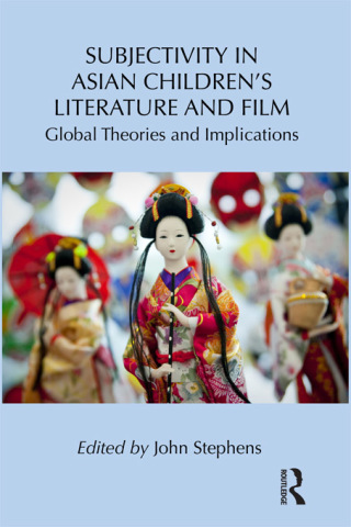 Subjectivity in Asian Children’s Literature and Film