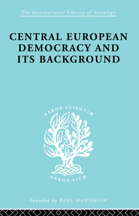 Cover image for book Central European Democracy and its Background