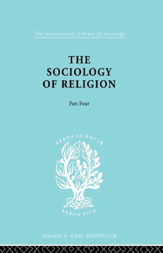 The Sociology of Religion Part 4