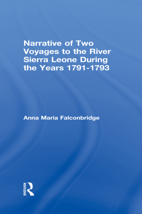 Cover image for book Narrative of Two Voyages to the River Sierra Leone During the Years 1791-1793