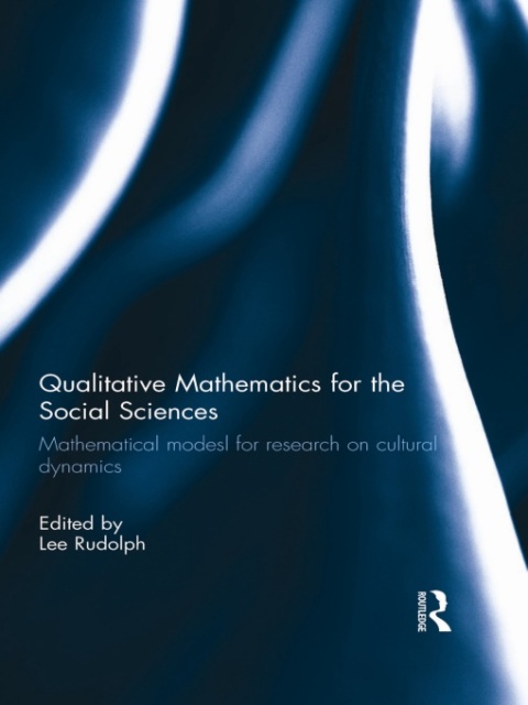 Cover image for book Qualitative Mathematics for the Social Sciences