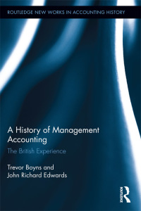 Cover image: A History of Management Accounting 1st edition 9781138212640