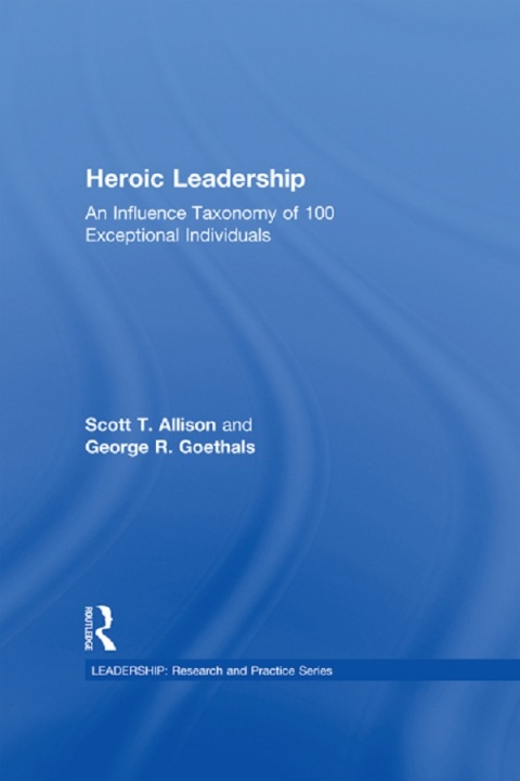 Heroic Leadership 