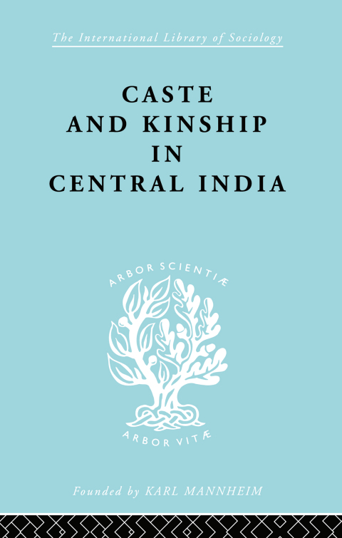 Cover image for book Caste and Kinship in Central India