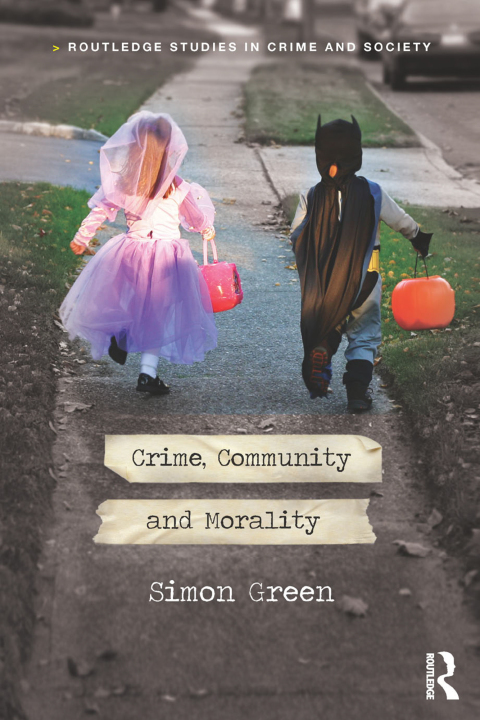 Cover image for book Crime, Community and Morality