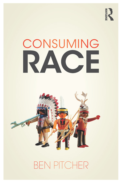 Cover image for book Consuming Race