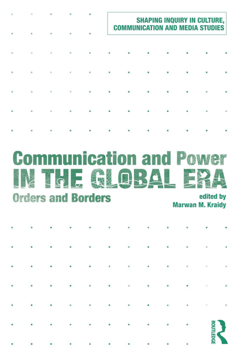 Cover image for book Communication and Power in the Global Era