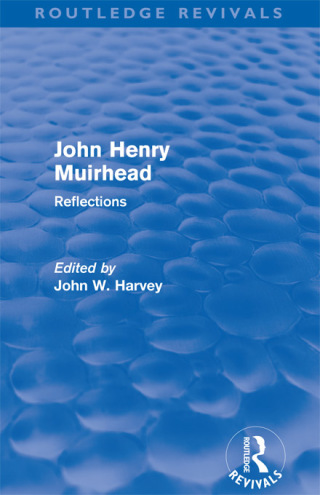 John Henry Muirhead (Routledge Revivals)