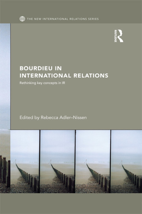 Cover image for book Bourdieu in International Relations