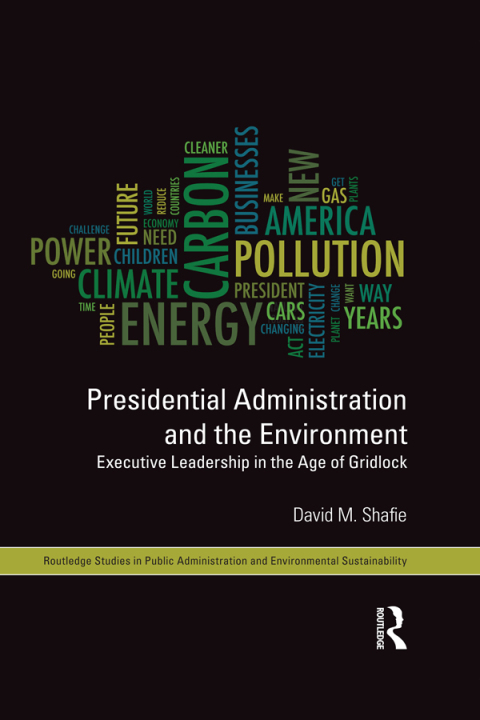 Cover image for book Presidential Administration and the Environment