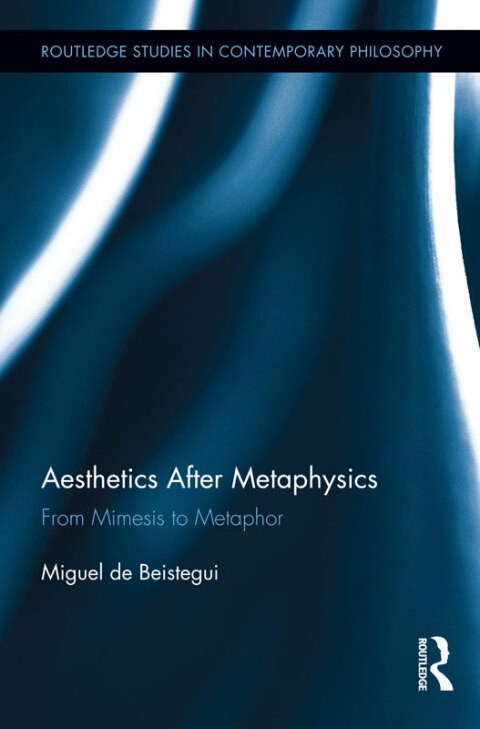 Cover image for book Aesthetics After Metaphysics
