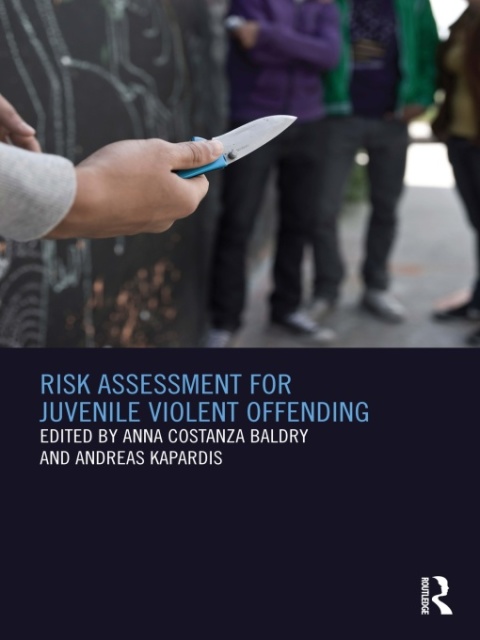 Cover image for book Risk Assessment for Juvenile Violent Offending