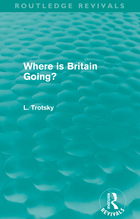 Cover image for book Where is Britain Going? (Routledge Revivals)