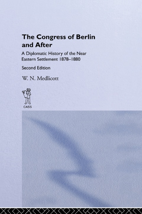 Congress of Berlin and After 