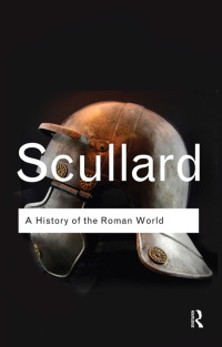 Cover image: A History of the Roman World 1st edition 9780415522274