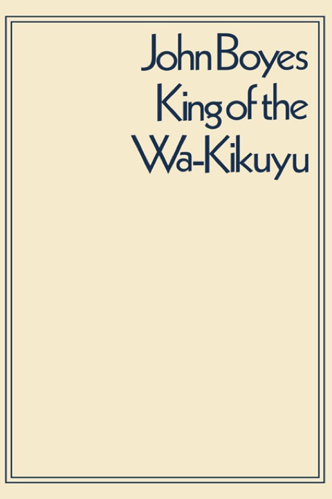 Cover image for book King of the Wa-Kikuyu