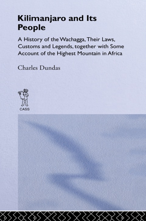 Cover image for book Kilimanjaro and Its People