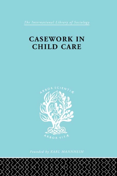 Cover image for book Casework in Childcare