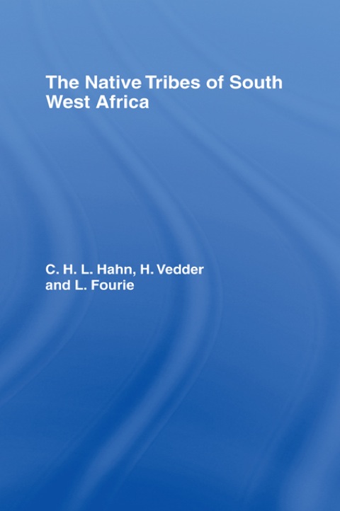 Cover image for book The Native Tribes of South West Africa