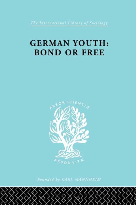 Cover image for book German Youth:Bond or Free Ils 145