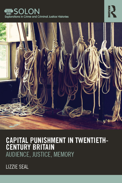 Cover image for book Capital Punishment in Twentieth-Century Britain