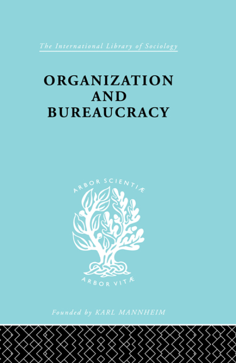 Cover image for book Organization and Bureaucracy