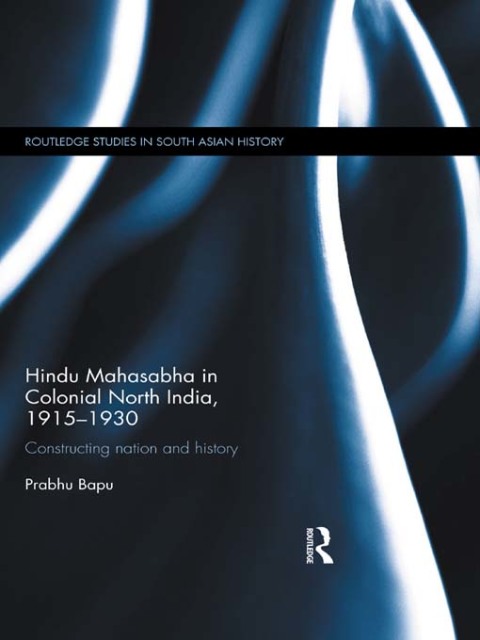 Cover image for book Hindu Mahasabha in Colonial North India, 1915-1930