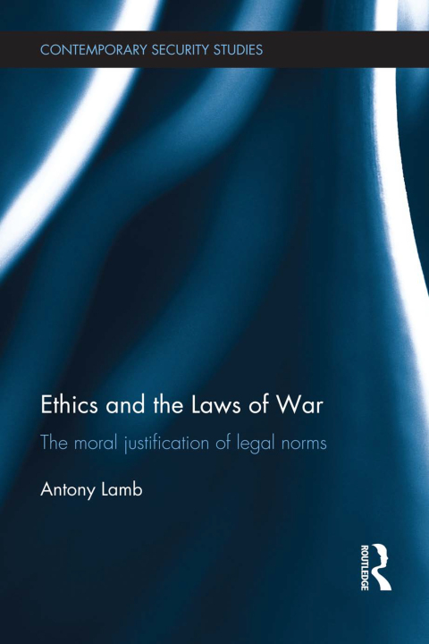 Cover image for book Ethics and the Laws of War
