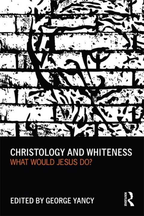 Cover image for book Christology and Whiteness
