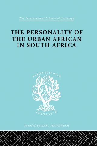 The Personality of the Urban African in South Africa