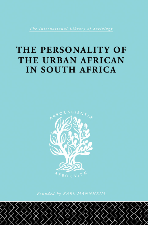 Cover image for book The Personality of the Urban African in South Africa