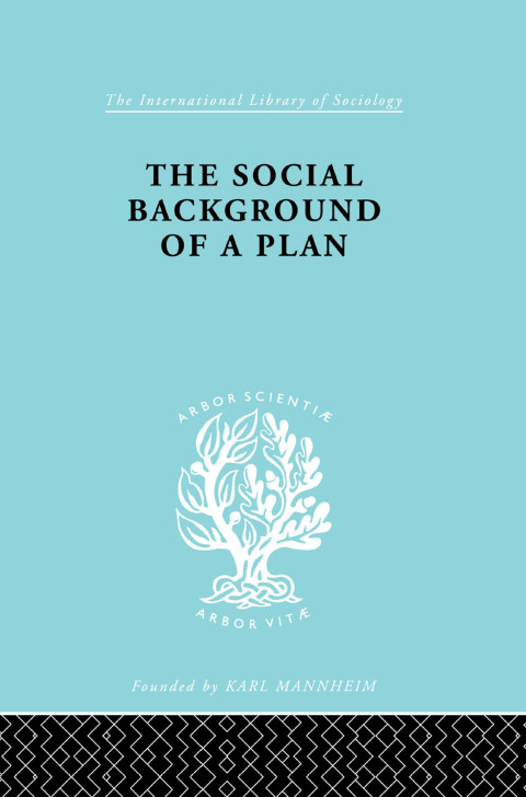 Cover image for book The Social Background of a Plan