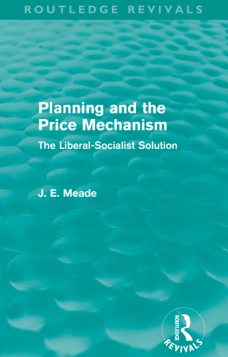 Planning and the Price Mechanism (Routledge Revivals)