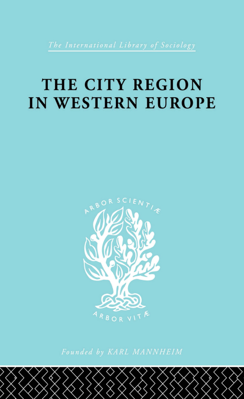 Cover image for book The City Region in Western Europe