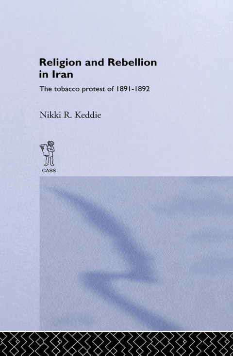 Cover image for book Religion and Rebellion in Iran
