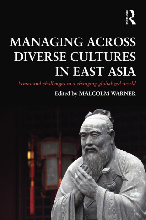 Cover image for book Managing Across Diverse Cultures in East Asia