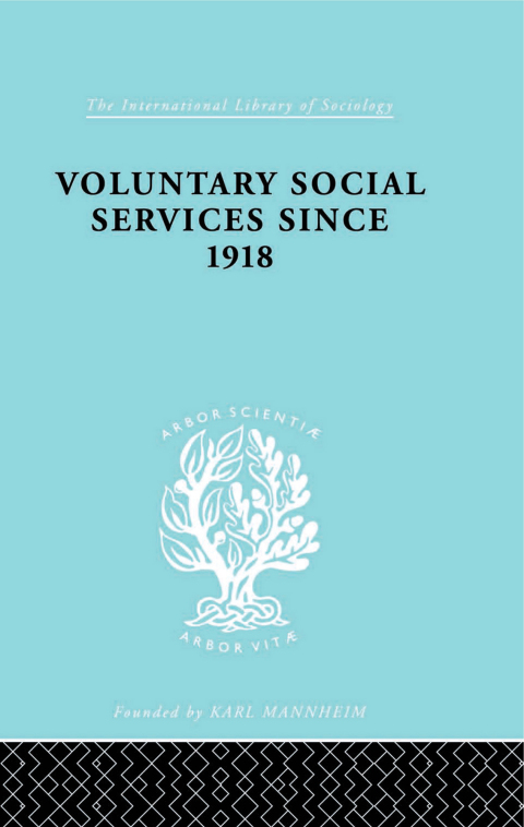 Cover image for book Voluntary Social Services Since 1918