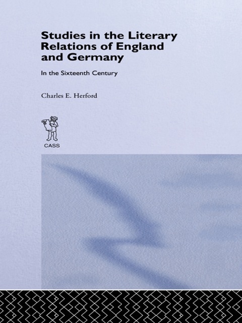 Cover image for book Studies in the Literary Relations of England and Germany in the Sixteenth Century